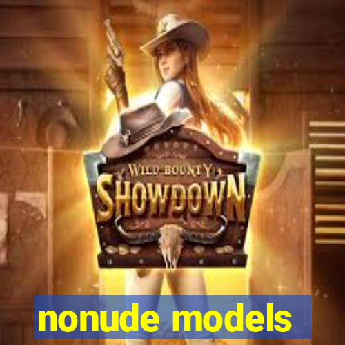 nonude models